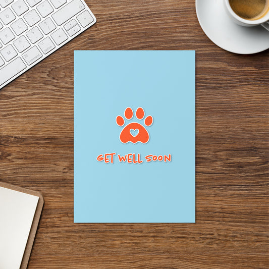 Get Well Soon (Paw - Light Blue) Greeting Card