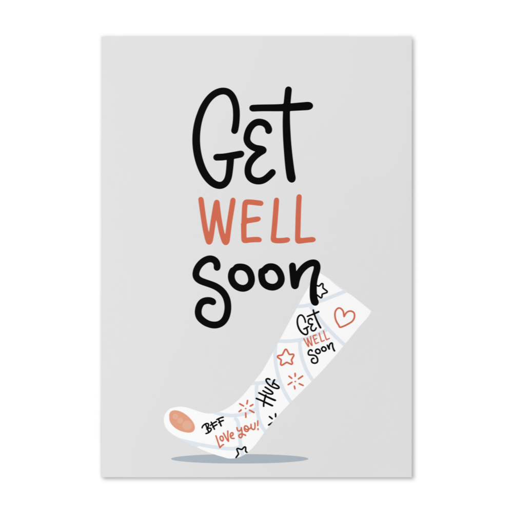Get Well Soon (plaster cast)