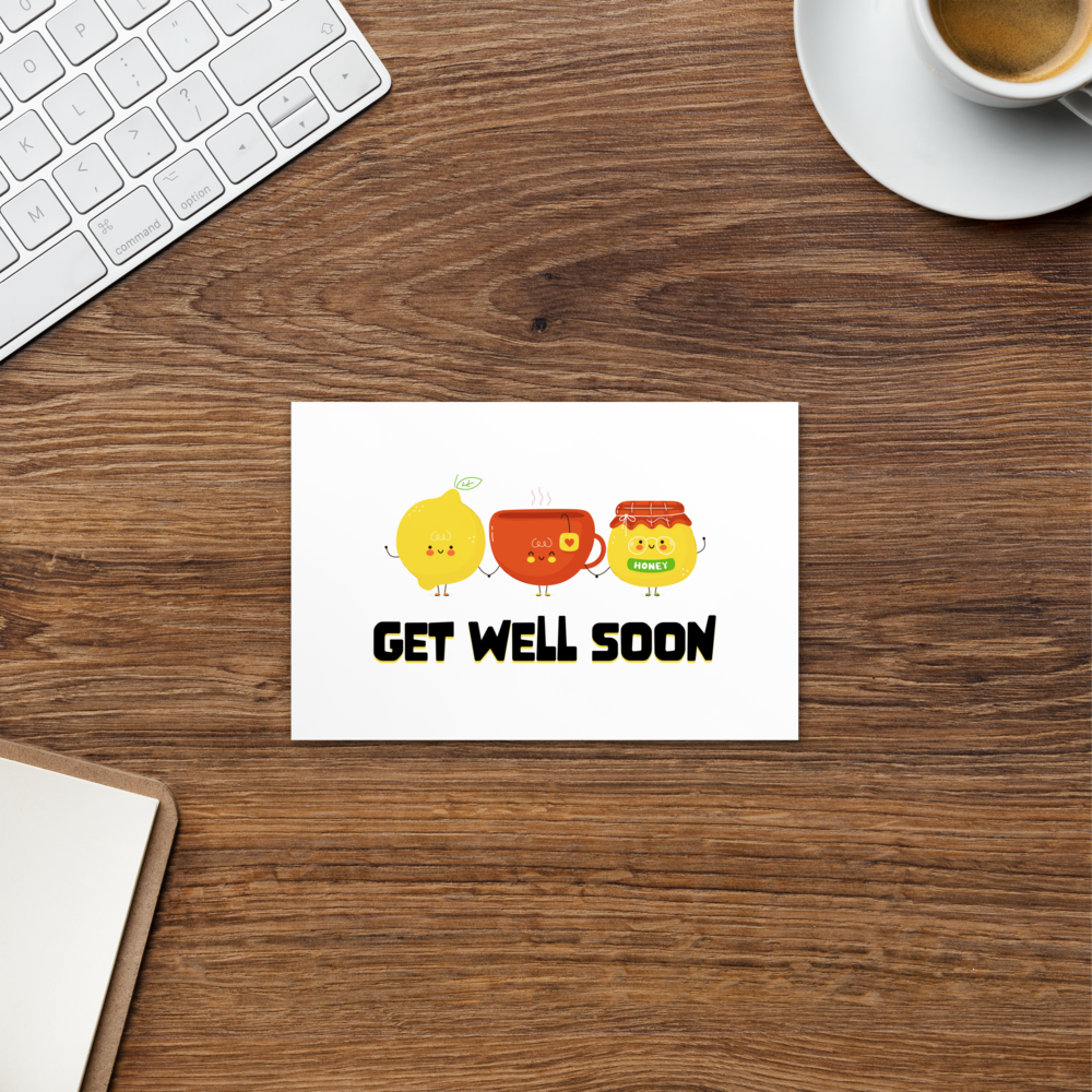 Get Well soon (lemon, tea & honey) - Greeting Card